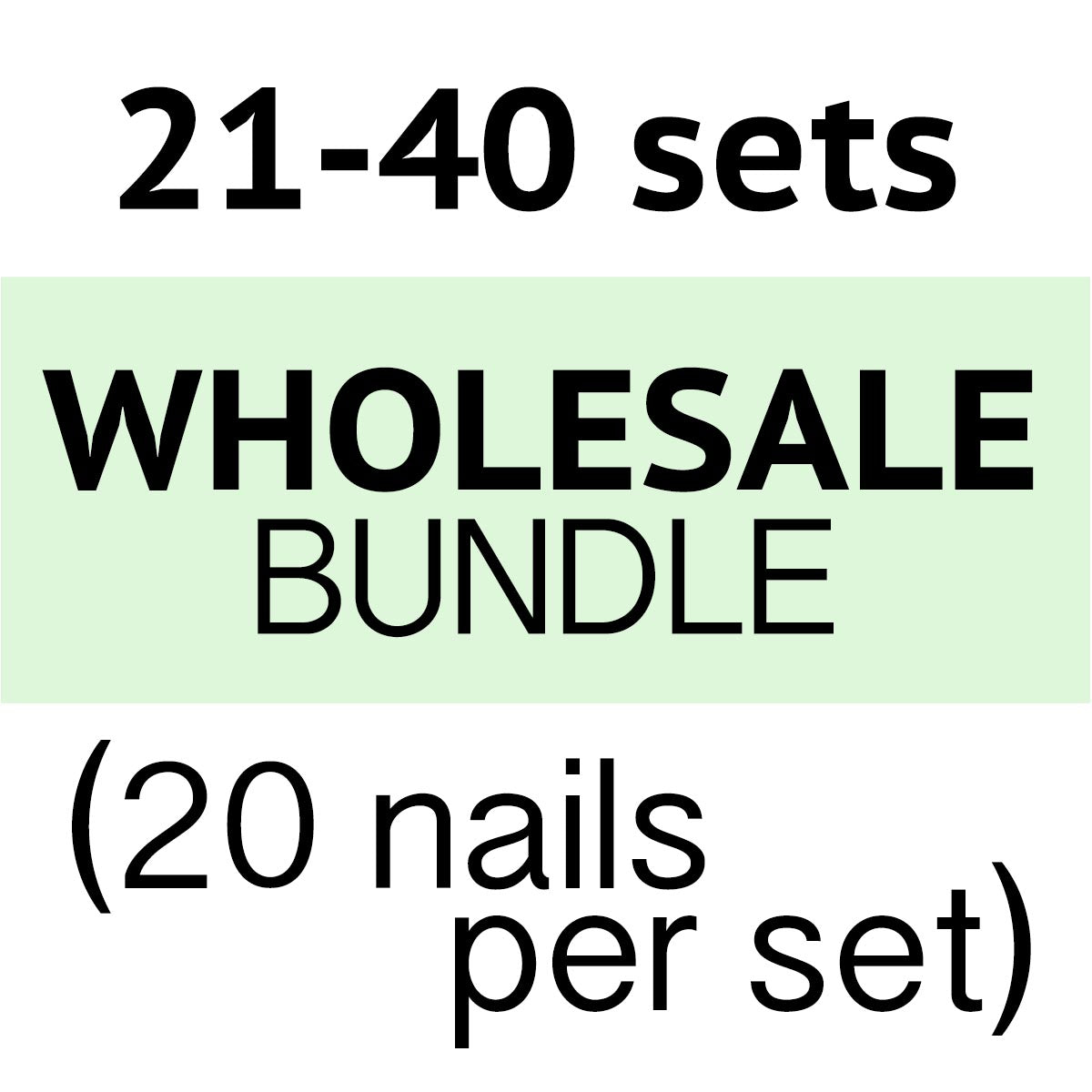 Wholesale Bulk Bundle 20 Nails